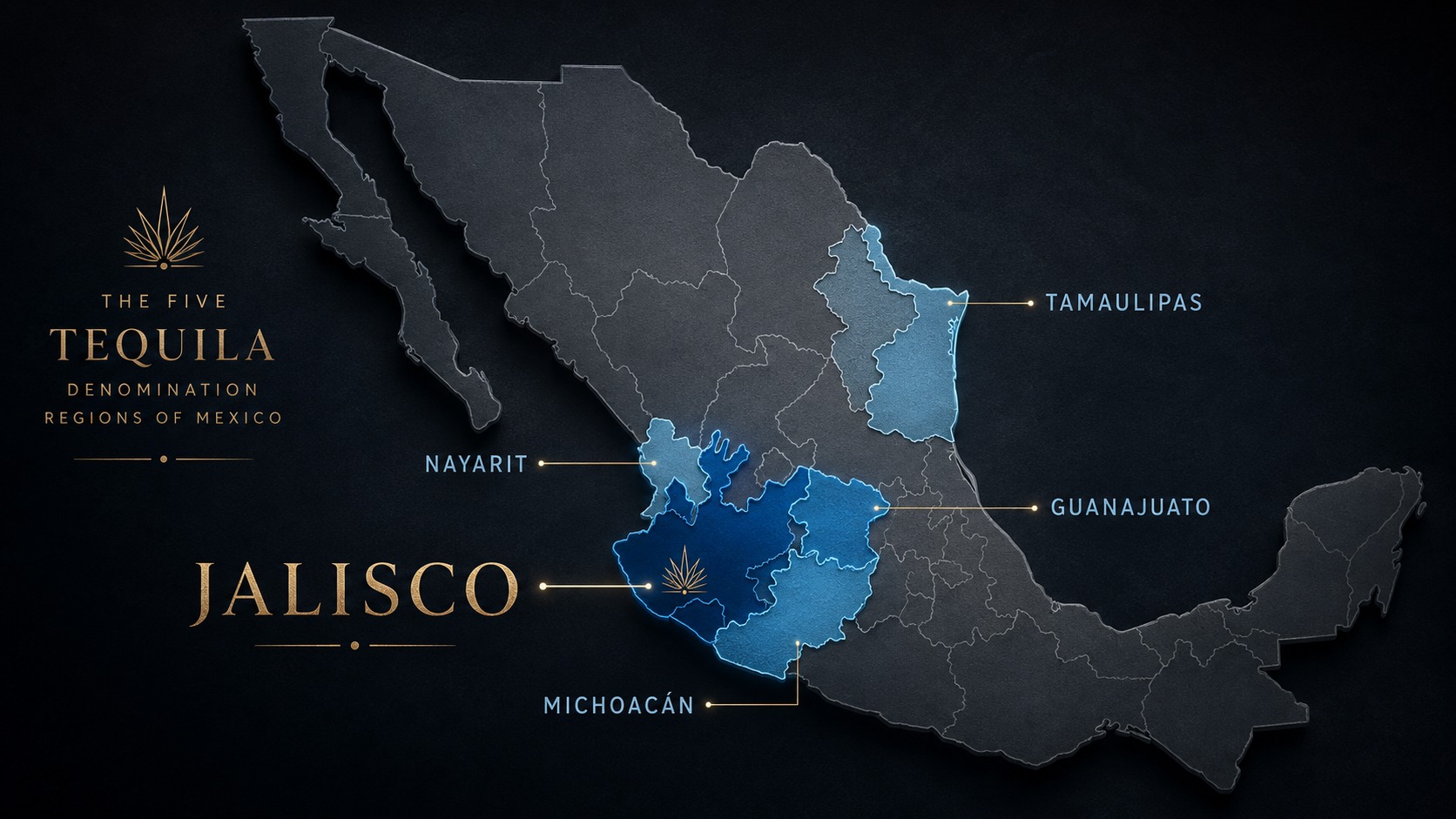 Map of Mexico showing the five tequila Denomination of Origin regions: Jalisco, Nayarit, Michoacán, Guanajuato and Tamaulipas